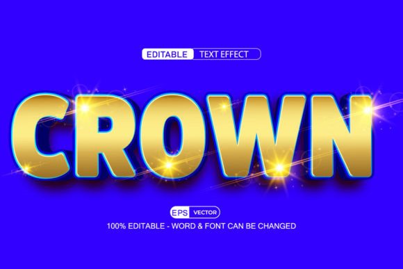 Crown Editable Text Effect Vector 3D Sty