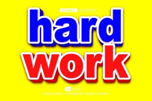 Hard Work 3D Editable Text Effect Vector: A Versatile Design Tool for Creatives